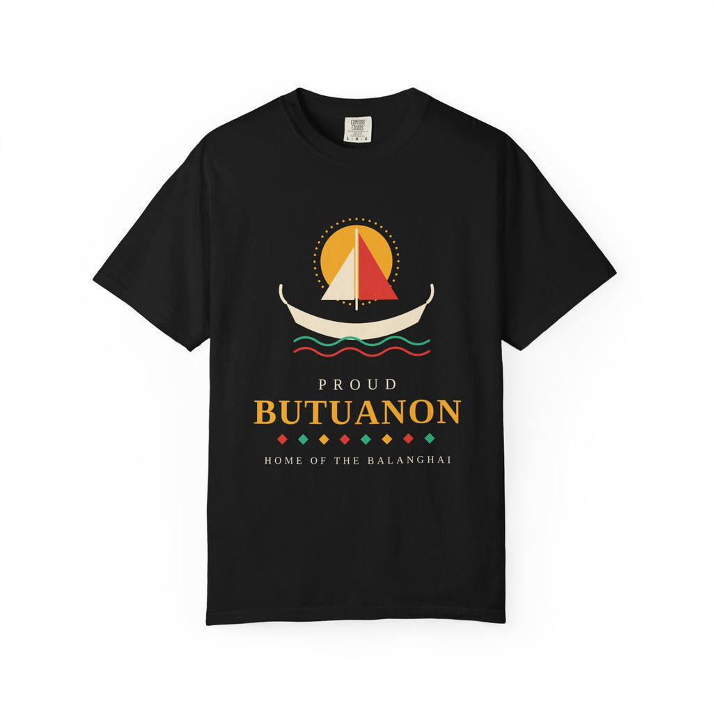 Proud Butuanon T-Shirt — Home of the Balanghay Heritage Tee