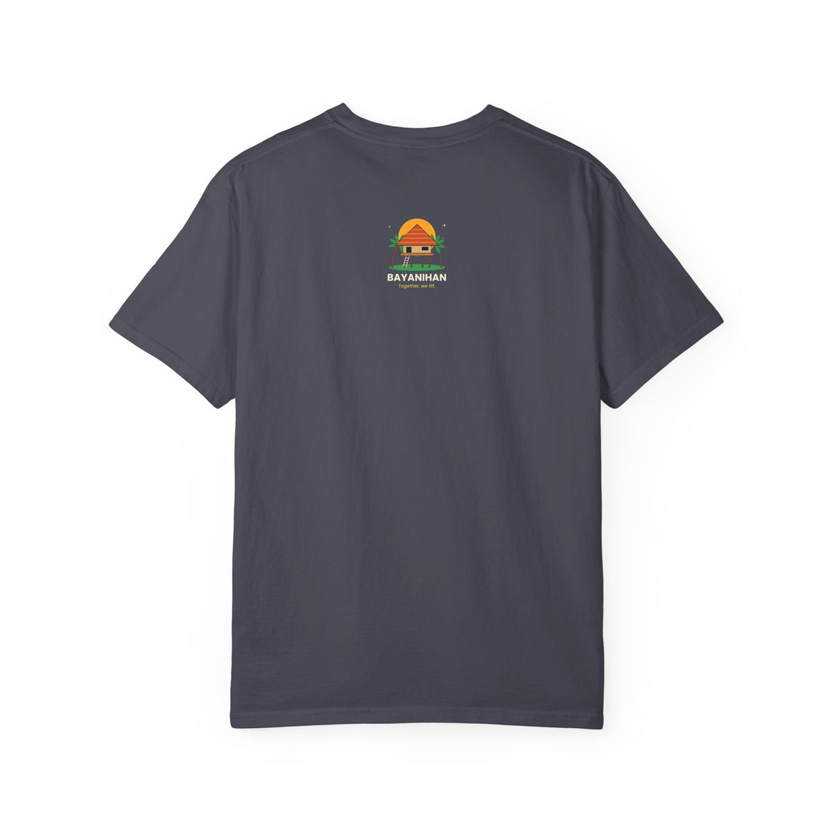 Bayanihan T-Shirt — Filipino Community Pride Tee (“Together, we lift.”)