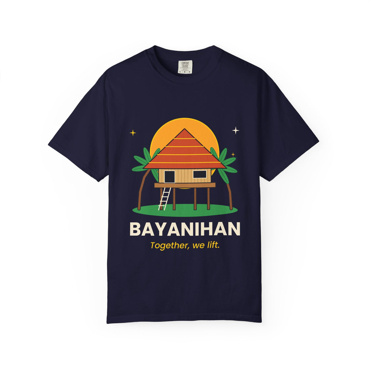 Bayanihan T-Shirt — Filipino Community Pride Tee (“Together, we lift.”)