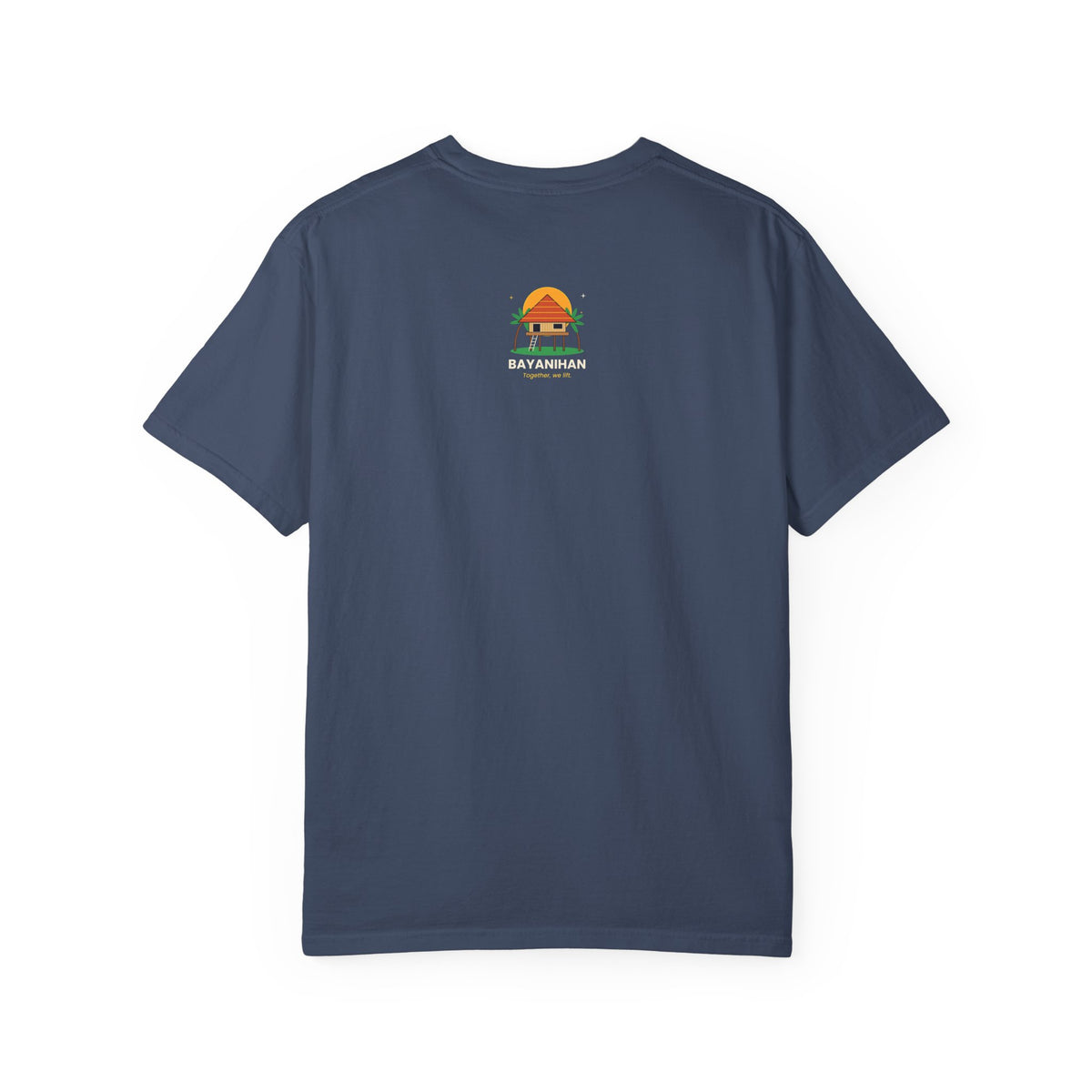 Bayanihan T-Shirt — Filipino Community Pride Tee (“Together, we lift.”)