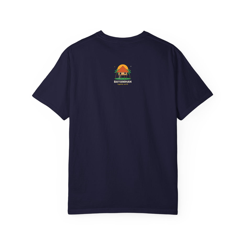 Bayanihan T-Shirt — Filipino Community Pride Tee (“Together, we lift.”)